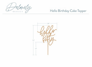 Hello Birthday Cake Topper